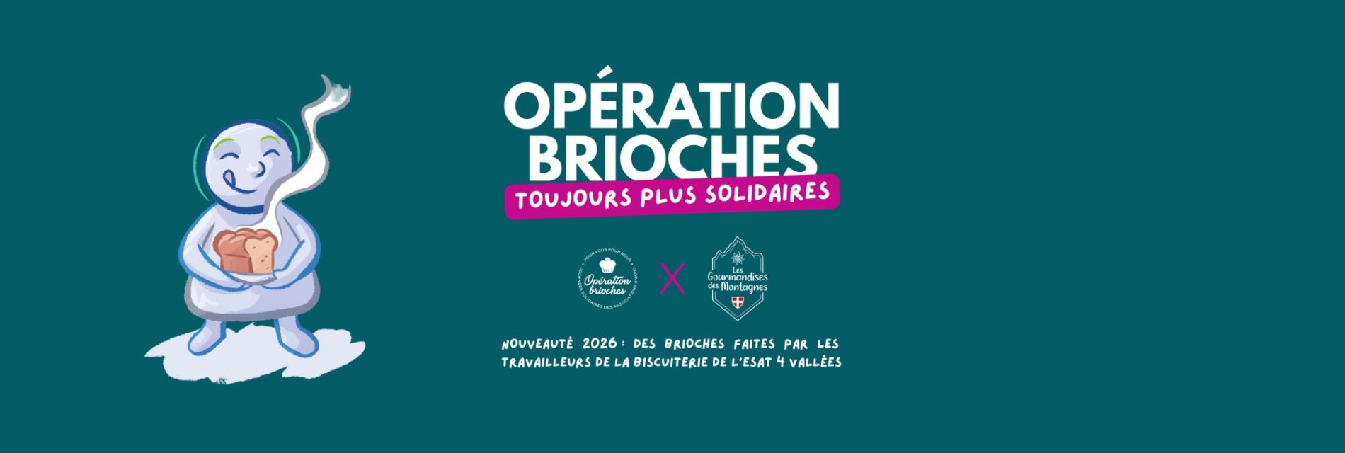 Opération Brioches